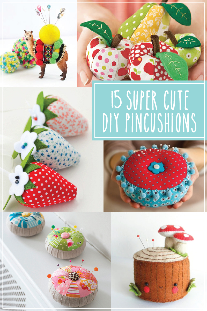 https://flamingotoes.com/wp-content/uploads/2015/06/15-Super-Cute-DIY-Pincushions.jpg