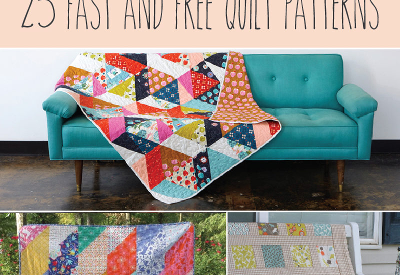 25 Fast and Free Quilt Patterns