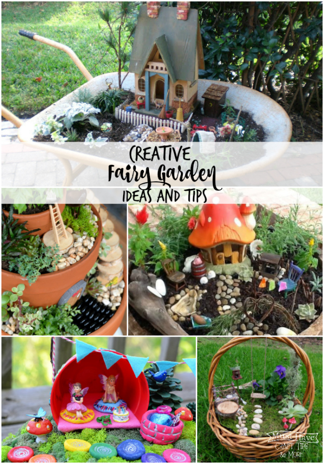 Must Have Craft Tips - Creative Fairy Gardens