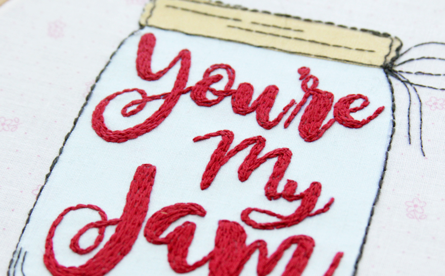 You're My Jam Embroidery Hoop Art