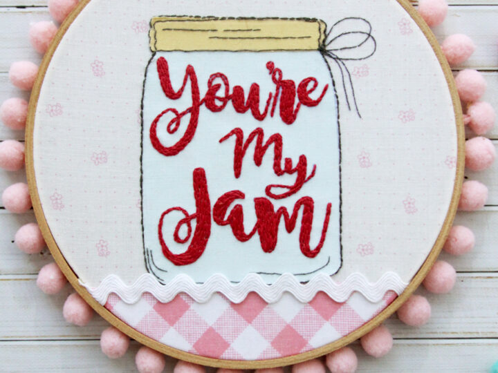 Image for You're My Jam Embroidery Hoop Art