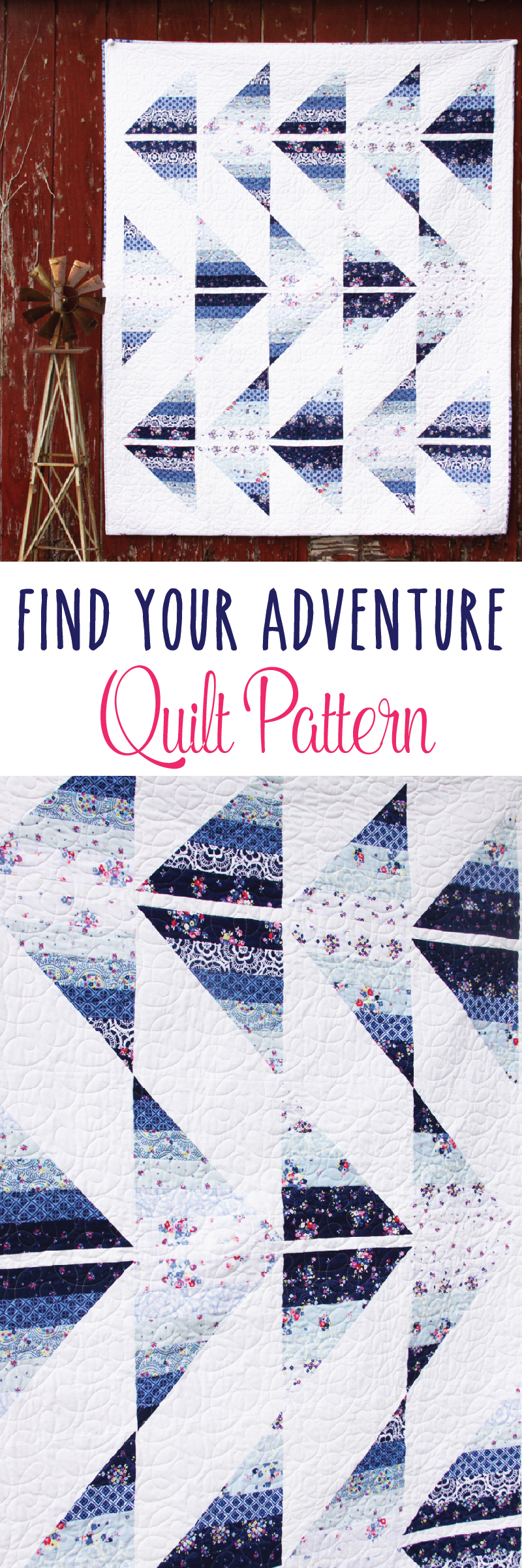 Find Your Adventure Quilt Pattern