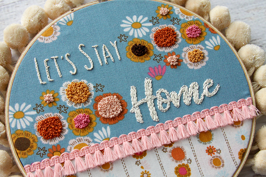 Let's Stay Home Retro Embroidery Hoop Art