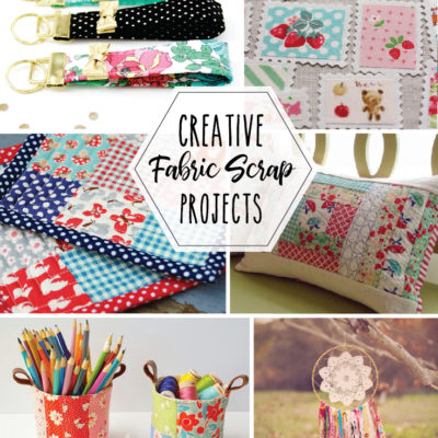 Cute and Creative Fabric Stash Busting Projects