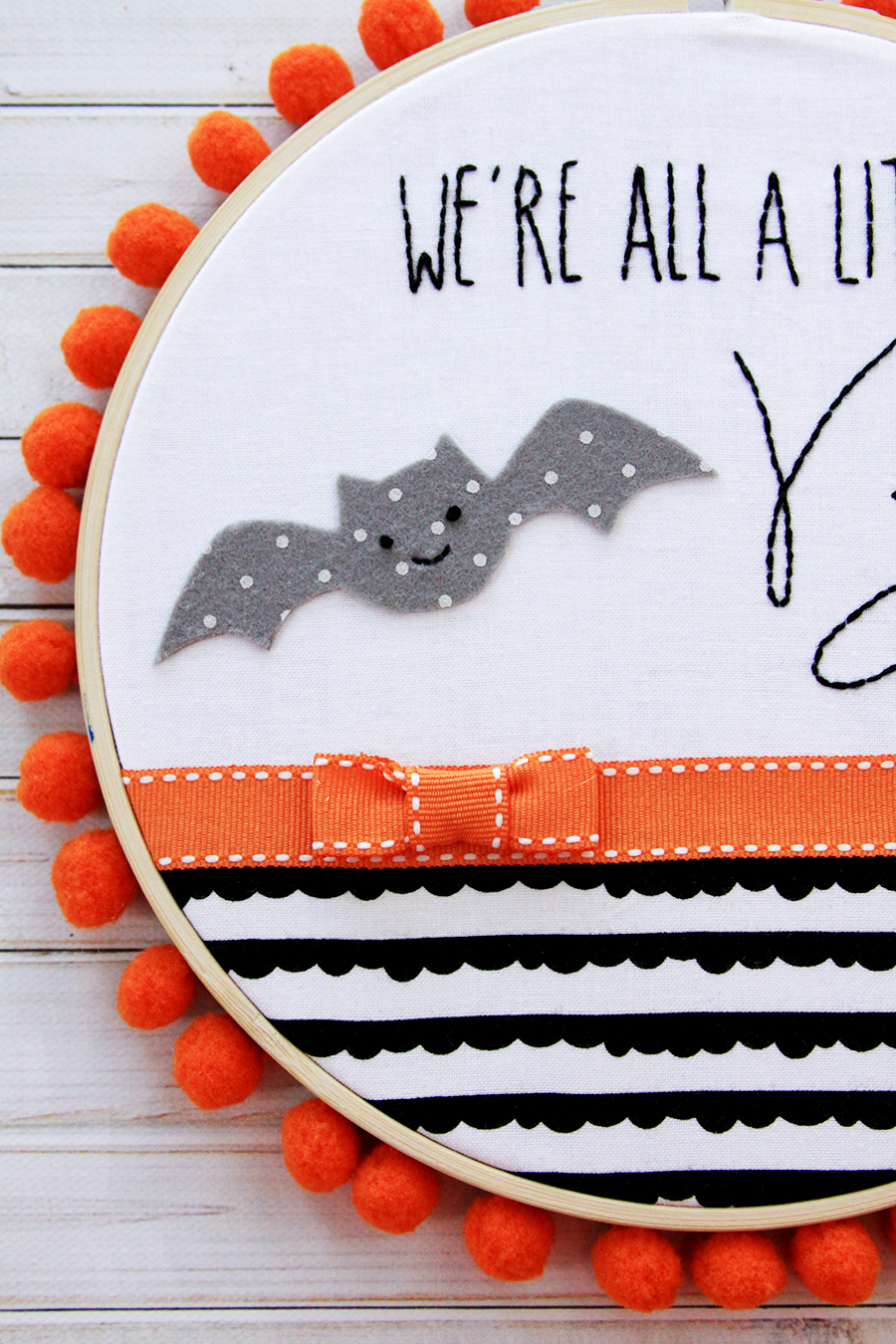 We're all a Little Batty Halloween Embroidery Hoop