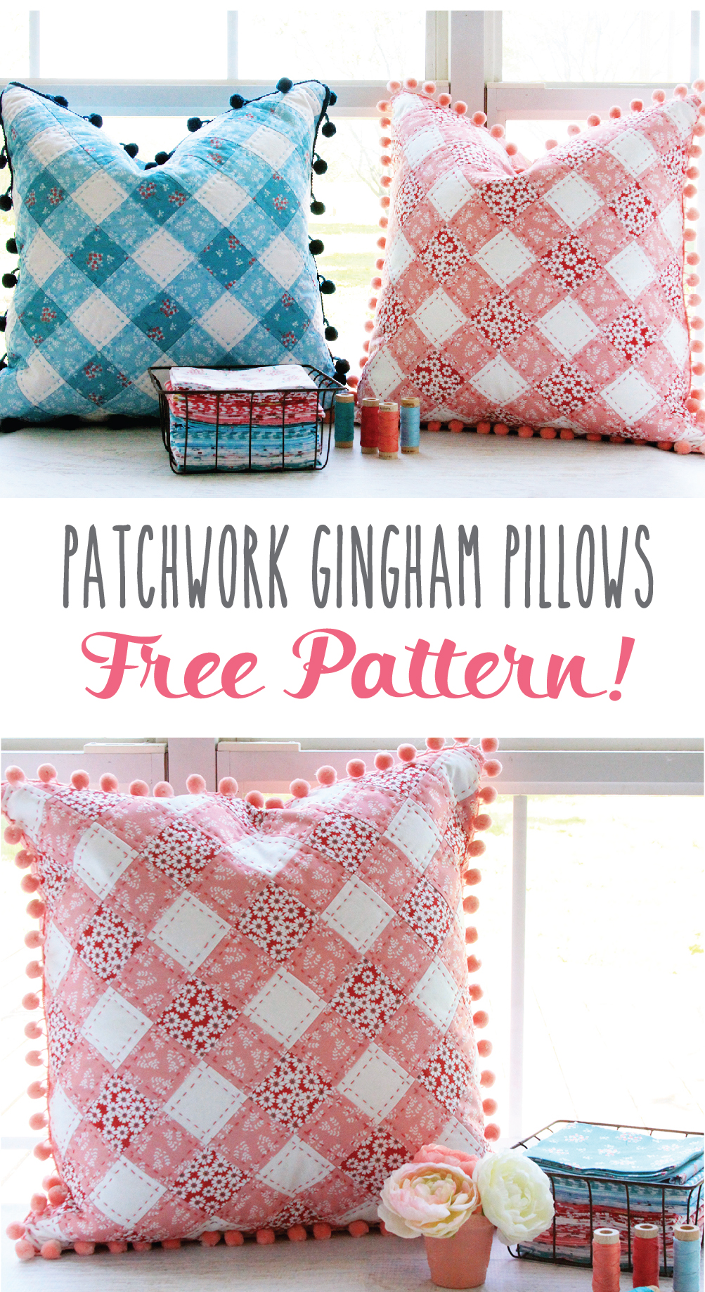 Easy and fun Patchwork Gingham Pillows with Free Pattern!